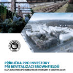 Příručka pro investory při revitalizaci brownfieldů